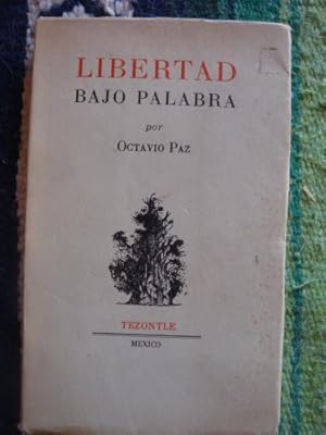 Imagen del vendedor de Libertad bajo palabra a la venta por Libros del cuervo