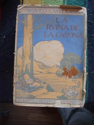 Imagen del vendedor de La ruina de la casona. Novela de la Revolucin Mexicana a la venta por Libros del cuervo