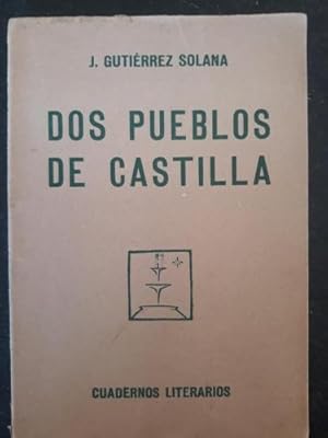 Bild des Verkufers fr Dos pueblos de Castilla zum Verkauf von Libros del cuervo