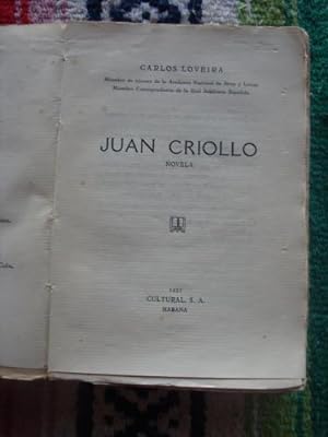 Imagen del vendedor de Juan Criollo. Novela. a la venta por Libros del cuervo