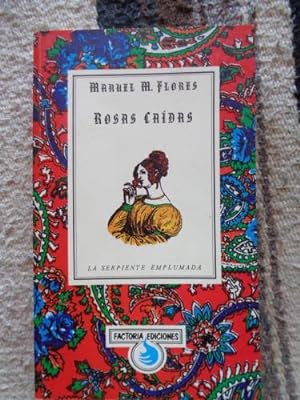 Bild des Verkufers fr Rosas cadas zum Verkauf von Libros del cuervo