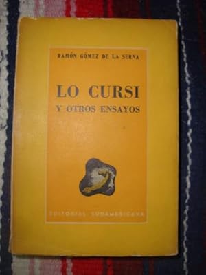 Seller image for Lo Cursi y otros Ensayos for sale by Libros del cuervo