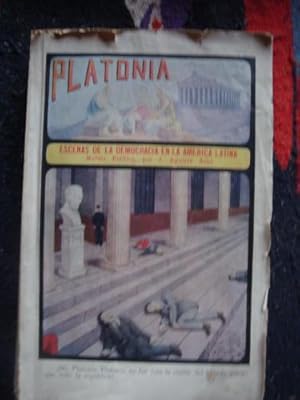 Seller image for Platonia. Escenas de la democracia en Amrica Latina. Novela poltica. for sale by Libros del cuervo