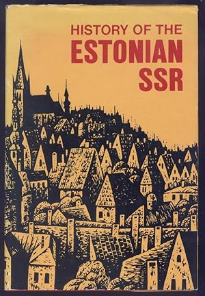 History Of The Estonian SSR.[Estonia]