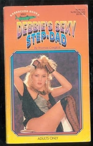 Seller image for Debbie's Sexy Step-Dad BAR-5001 for sale by Vintage Adult Books