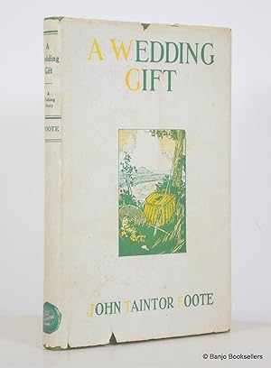 A Wedding Gift: A Fishing Story [in dust jacket]