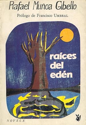Bild des Verkufers fr RAICES DEL EDEN zum Verkauf von Libreria 7 Soles