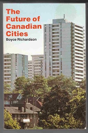 Imagen del vendedor de The Future of Canadian Cities a la venta por Riverwash Books (IOBA)