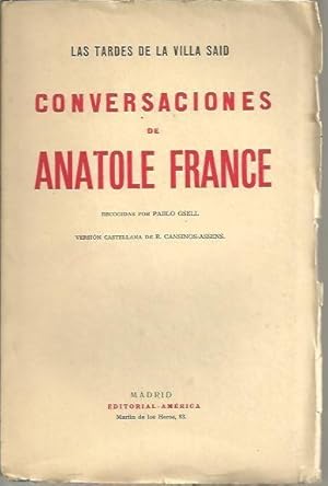 Imagen del vendedor de LAS TARDES DE LA VILLA SAID. CONVERSACIONES DE ANATOLE FRANCE. a la venta por Librera Javier Fernndez