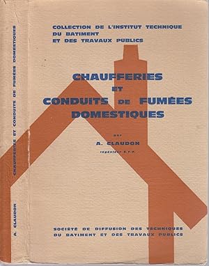 Chaufferies et conduits de fumées domestiques