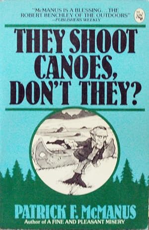 They Shoot Canoes, Don't They?