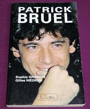 Image du vendeur pour PATRICK BRUEL mis en vente par LE BOUQUINISTE