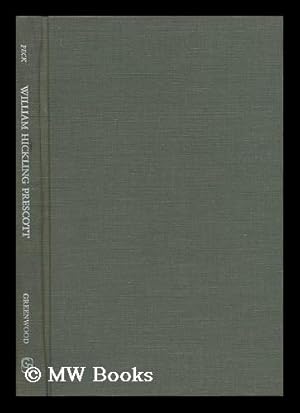 Image du vendeur pour William Hickling Prescott mis en vente par MW Books