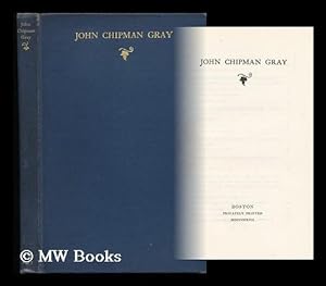 Seller image for John Chipman Gray for sale by MW Books