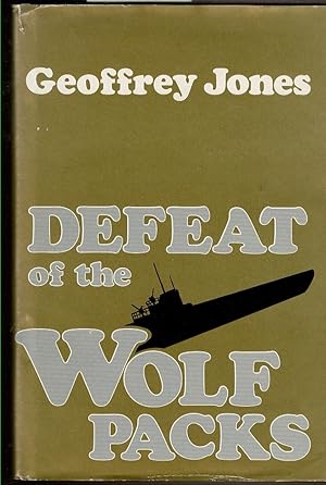 Seller image for DEFEAT THE WOLF PACKS for sale by Circle City Books