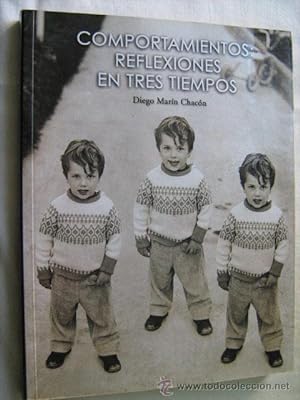 Imagen del vendedor de COMPORTAMIENTOS: REFLEXIONES EN TRES TIEMPOS a la venta por Librera Maestro Gozalbo