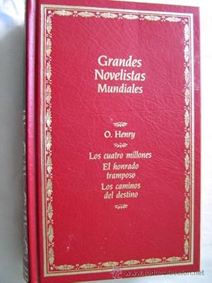 Imagen del vendedor de LOS CUATRO MILLONES/ EL HONRADO TRAMPOSO/ LOS CAMINOS DEL DESTINO a la venta por Librera Maestro Gozalbo