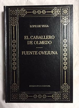 Imagen del vendedor de EL CABALLERO DE OLMEDO - FUENTE OVEJUNA a la venta por Librería Sagasta