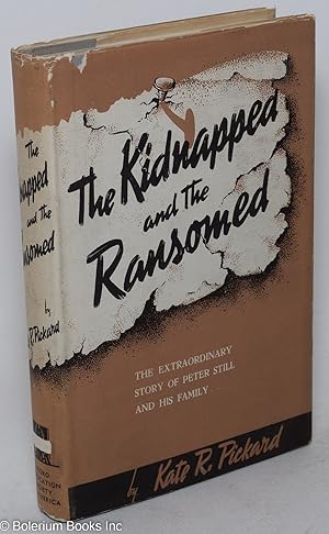 The kidnapped and the ransomed