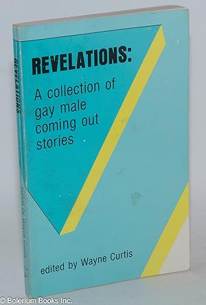 Bild des Verkufers fr Revelations: a collection of gay male coming out stories zum Verkauf von Bolerium Books Inc.