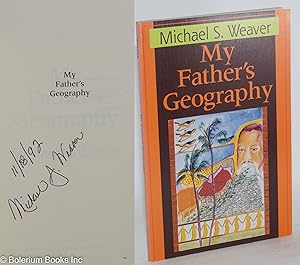 Imagen del vendedor de My father's geography a la venta por Bolerium Books Inc.