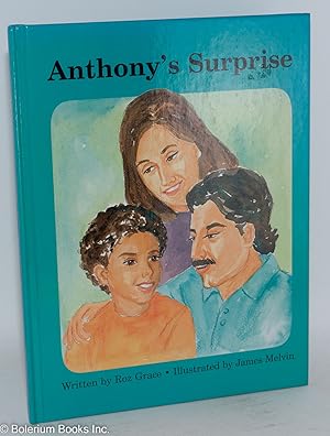 Seller image for Anthony's surprise; illustrated by James Melvin for sale by Bolerium Books Inc.