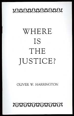 Image du vendeur pour Where is the Justice mis en vente par Between the Covers-Rare Books, Inc. ABAA