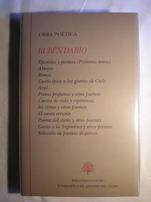 Imagen del vendedor de Obra Potica: Epistolas y poemas (Primeras notas). Abrojos. Rimas. Canto pico a las glorias de Chile. Azul. Prosas profanas y otros poemas. Cantos de vida y esperanza. Los cisnes y otros poemas. El canto errante. Poema del otoo y otros. Canto a la Argen a la venta por Librera Antonio Azorn