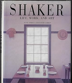 Shaker Life, Work and Art