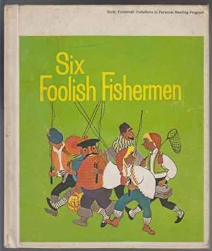 Image du vendeur pour Six Foolish Fishermen Based on a Folktale in Ashton's Chap-books of the Eighteenth Century, 1992 mis en vente par HORSE BOOKS PLUS LLC