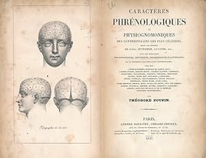 Image du vendeur pour Caractres Phrenologiques et Physiognomoniques des Contemporains Les Plus Clbres, Selon les Systmes De Gall, Spurzheim, Lavater, etc., Avec des Remarques Bibliographiques, Historiques, Physiologiques et Littraires mis en vente par Barter Books Ltd