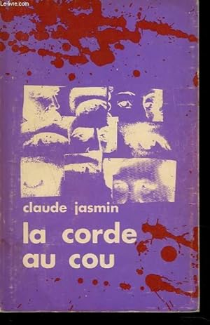 Seller image for LA CORDE AU COU for sale by Le-Livre