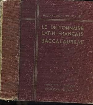 Imagen del vendedor de LE DICTIONNAIRE LATIN-FRANCAIS DU BACCALAUREAT. 3e EDITION. a la venta por Le-Livre