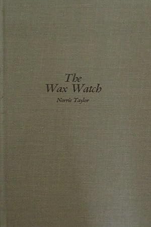 The Wax Watch