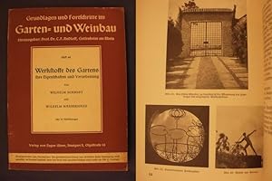 Seller image for Werkstoffe des Gartens, ihre Eigenschaften und Verarbeitung for sale by Buchantiquariat Uwe Sticht, Einzelunter.
