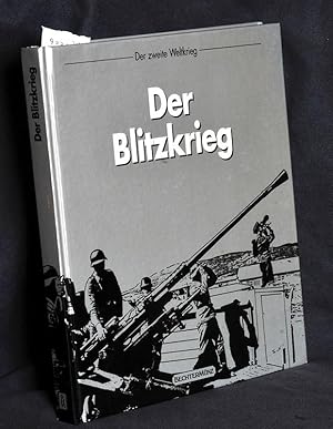 Der Blitzkrieg ( = Der Zweite Weltkrieg)