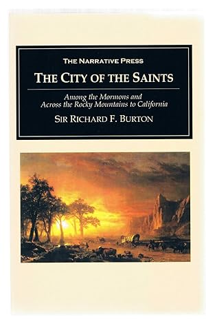 Seller image for The City of the Saints: Among the Mormons and Across the Rocky Mountains to California for sale by Riverhorse Books