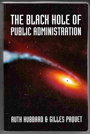 Bild des Verkufers fr The Black Hole of Public Administration zum Verkauf von Riverwash Books (IOBA)