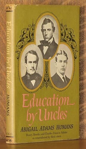 Image du vendeur pour EDUCATION BY UNCLES mis en vente par Andre Strong Bookseller