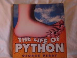 Seller image for The Life of Python for sale by MacKellar Art &  Books