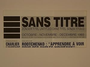 Sans Titre (Zonder titel Untitled Ohne titel Senza titolo) Octobre - Novembre - Decembre 1993. Bu...