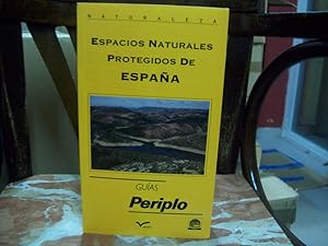Seller image for ESPACIOS NATURALES PROTEGIDOS DE ESPAA for sale by Itziar Arranz Libros & Dribaslibros