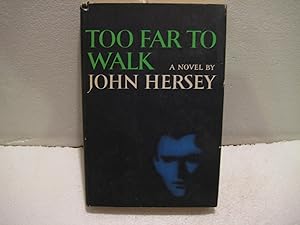 Seller image for TOO FAR TO WALK for sale by HERB RIESSEN-RARE BOOKS