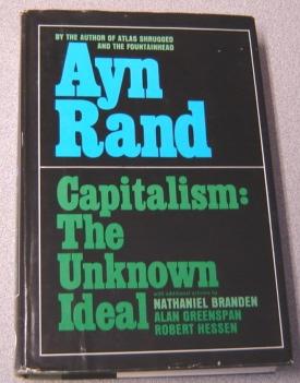 Immagine del venditore per Capitalism: The Unknown Ideal venduto da Books of Paradise