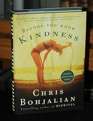 Seller image for Before You Know Kindness for sale by The Reluctant Bookseller