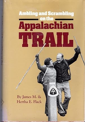 Image du vendeur pour Ambling and Scrambling on the Appalachian Trail mis en vente par Dorley House Books, Inc.
