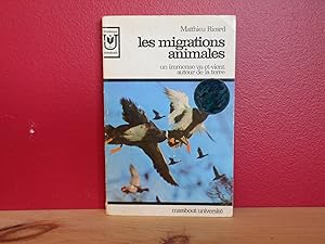 Les Migrations Animales. Un Immense Va-et-vient Autour De La Terre.