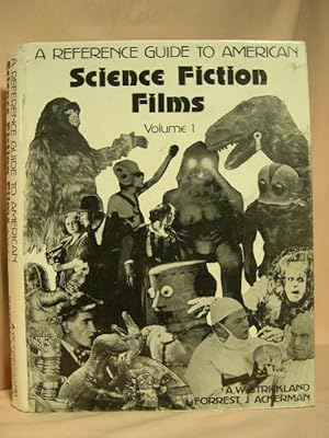 Seller image for A REFERENCE GUIDE TO AMERICAN SCIENCE FICTION FILMS, VOLUME 1 for sale by Robert Gavora, Fine & Rare Books, ABAA