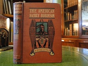 Seller image for THE AMERICAN FAMILY ROBINSON for sale by The Antiquarian Shop