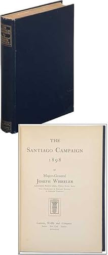 Seller image for The Santiago Campaign 1898 for sale by Between the Covers-Rare Books, Inc. ABAA